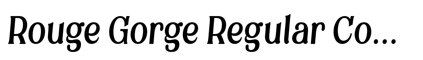 Rouge Gorge Regular Condensed Italic